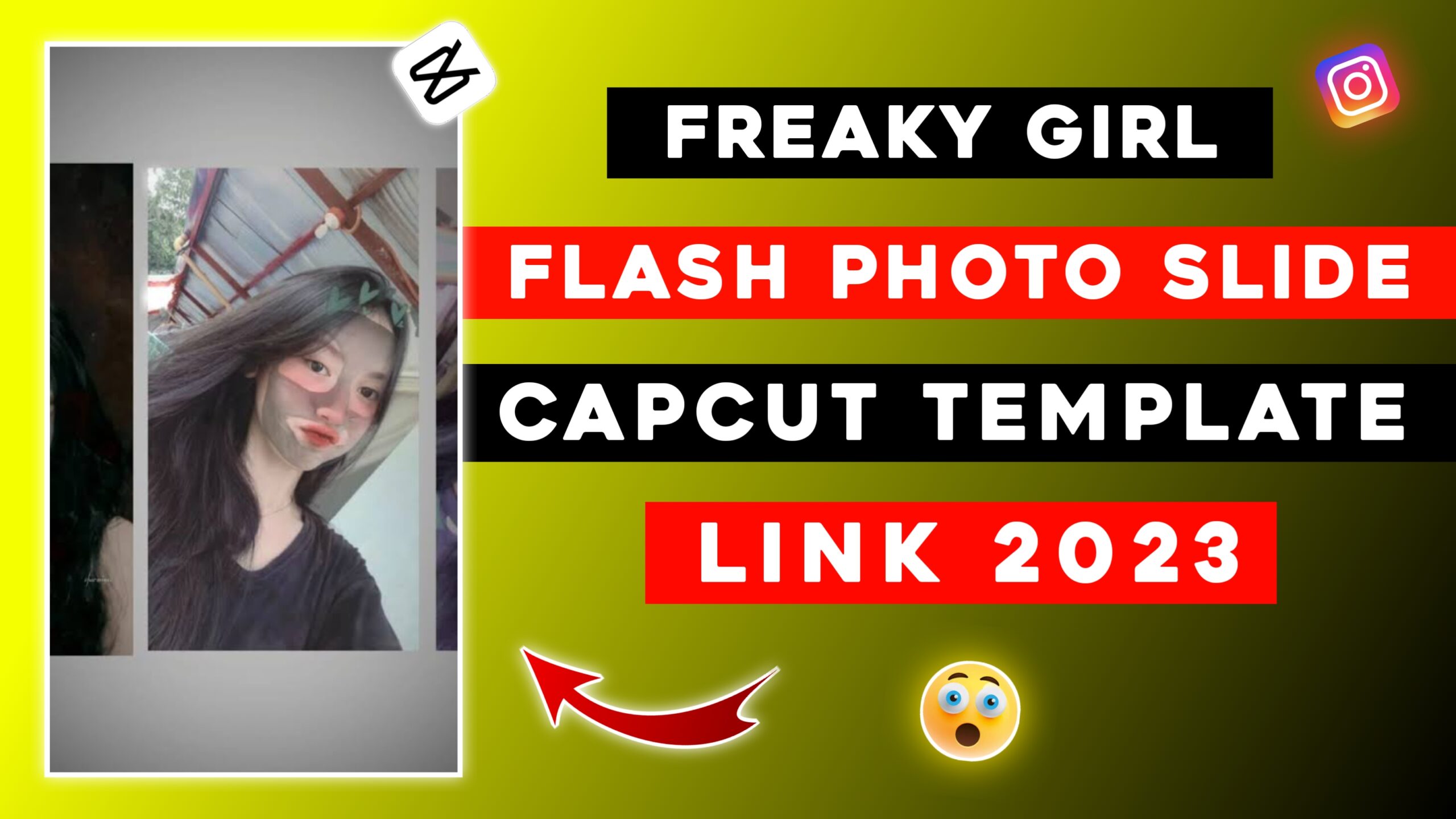 Freaky Girl Flash Photo Slide Capcut Template New Trend Link