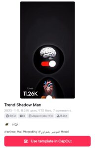 Trend Shadow Man CapCut Template Link 2023