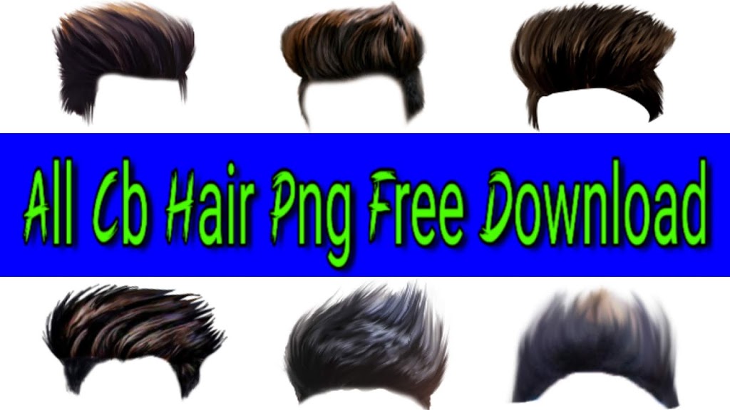 CB Editing Hair Png Download For Picsart Editing Download In Zip File -  Tahir Editz