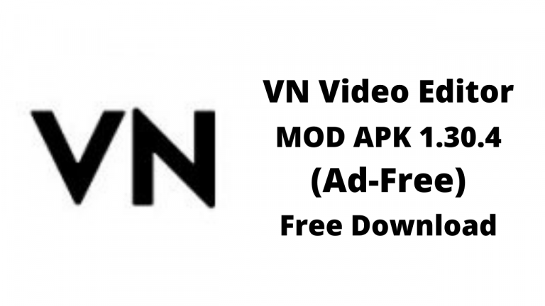 VN Video Editor MOD APK 1.30.4 (AdFree) Download  Tahir Editz